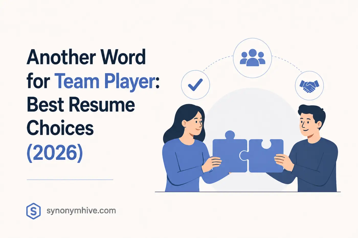 Another Word for Team Player: Best Resume Choices (2026)