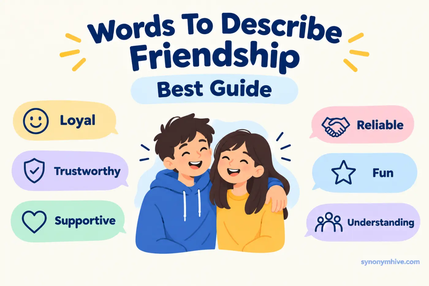 Words to Describe Friendship Best Guide