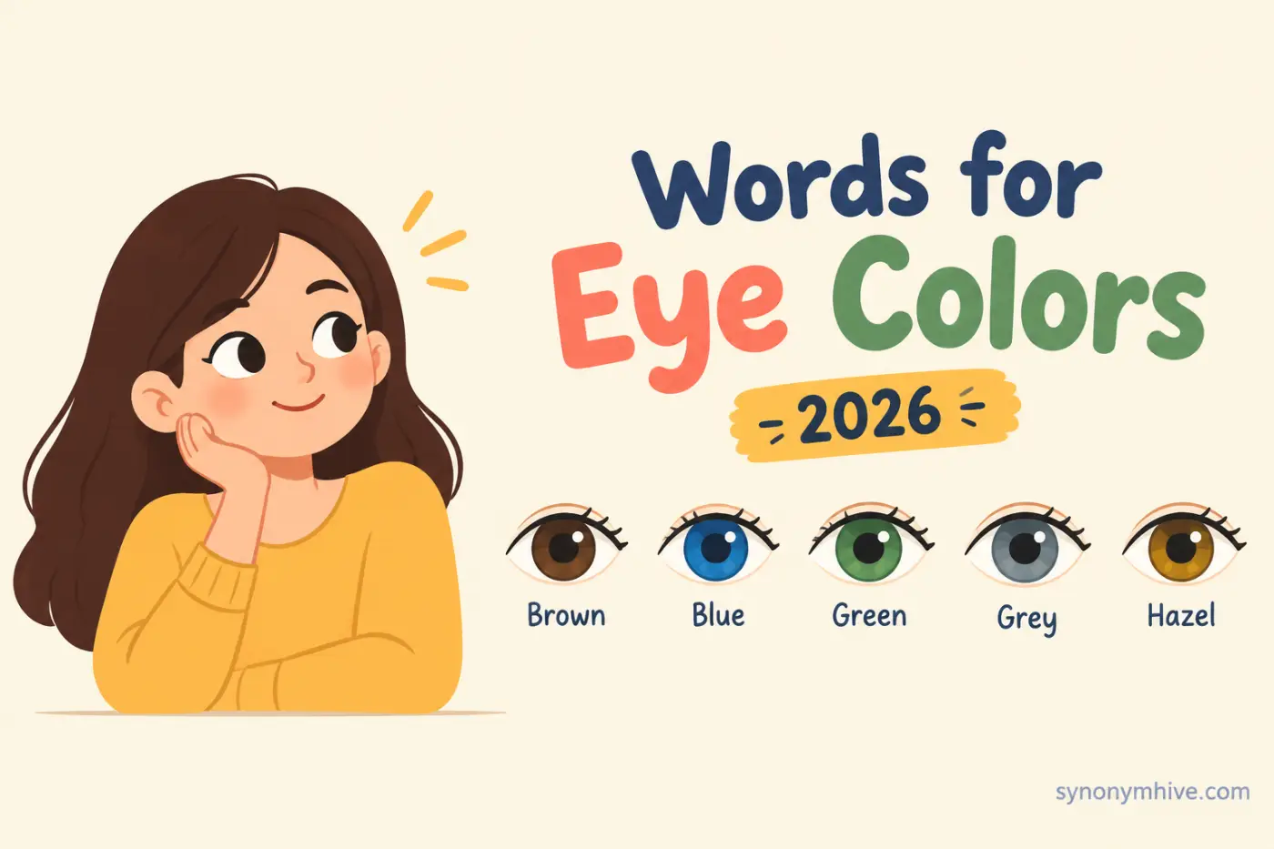 Words to Describe Eyes: Words for Eye Colors 2026